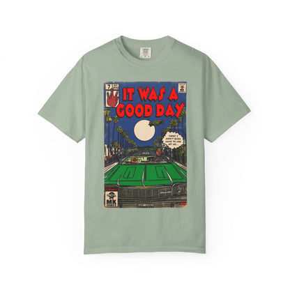 It Was a Good Day - Unisex Comfort Colors T-shirt