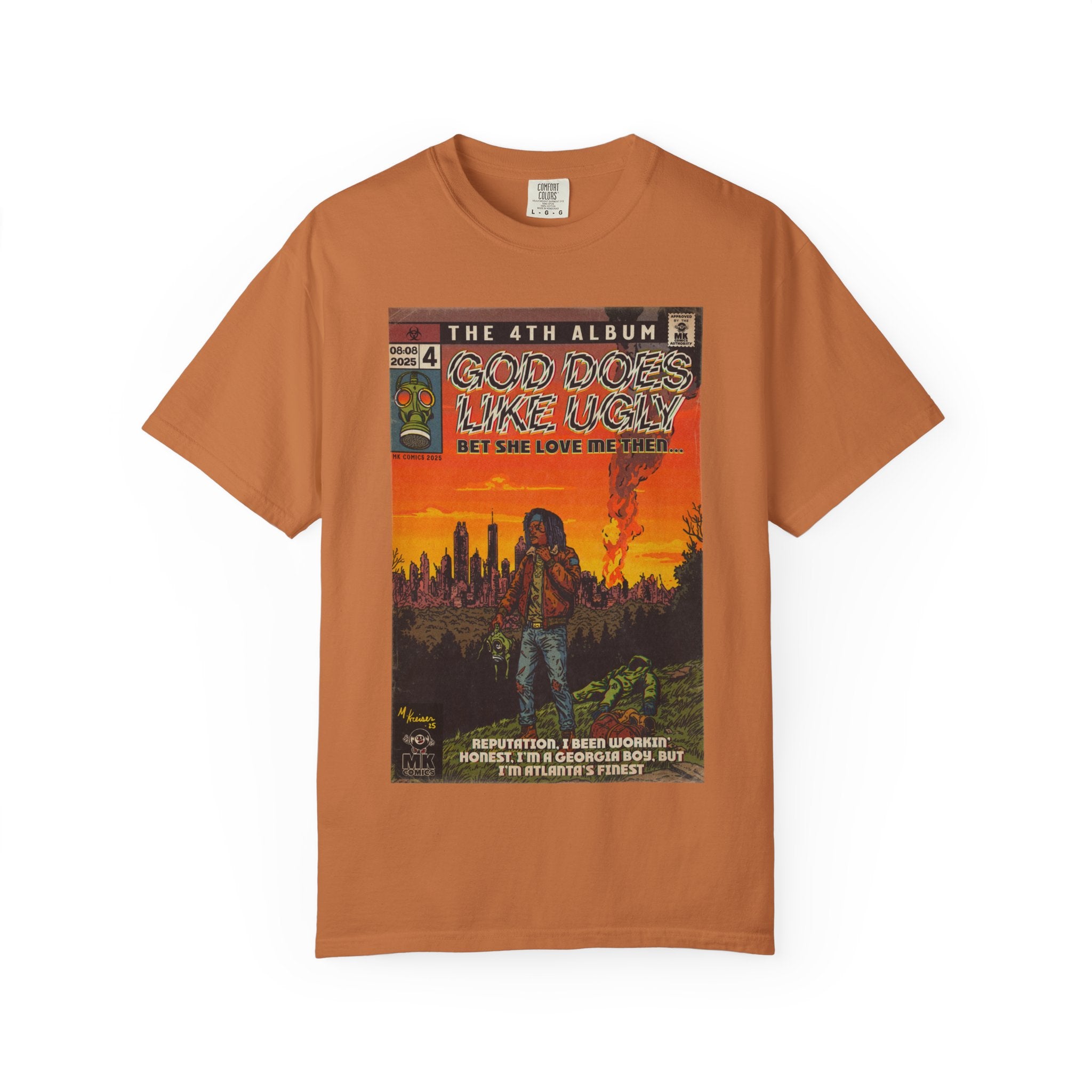 God Does Like Ugly - Unisex Garment-Dyed T-shirt