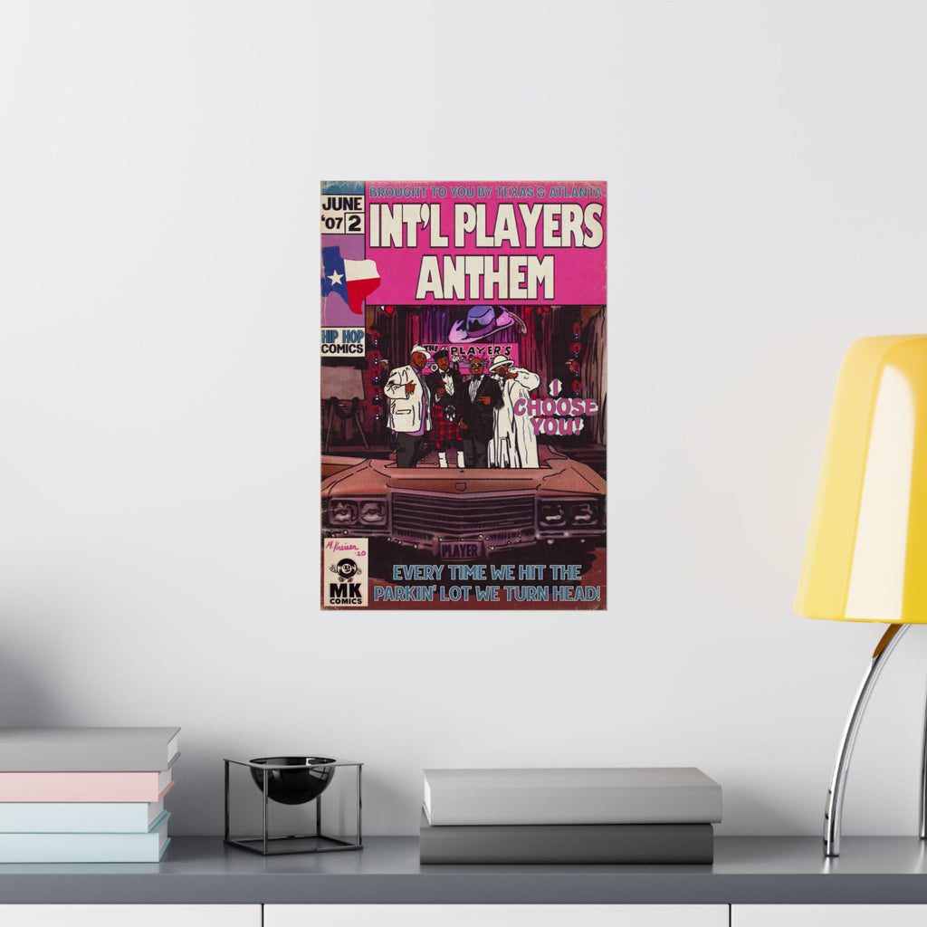 Int’l Players Anthem - Vertical Matte Poster