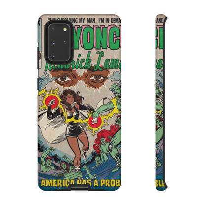 Beyoncé - America Has A Problem - Kendrick Lamar - Tough Phone Cases