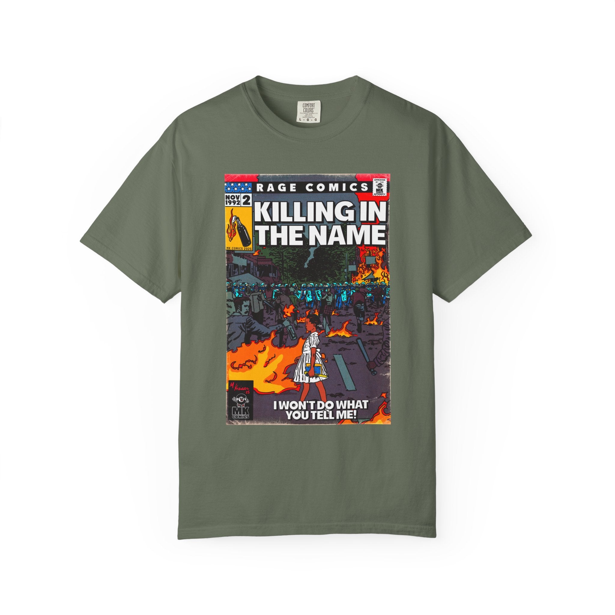Killing In the Name - Unisex Comfort Colors T-shirt