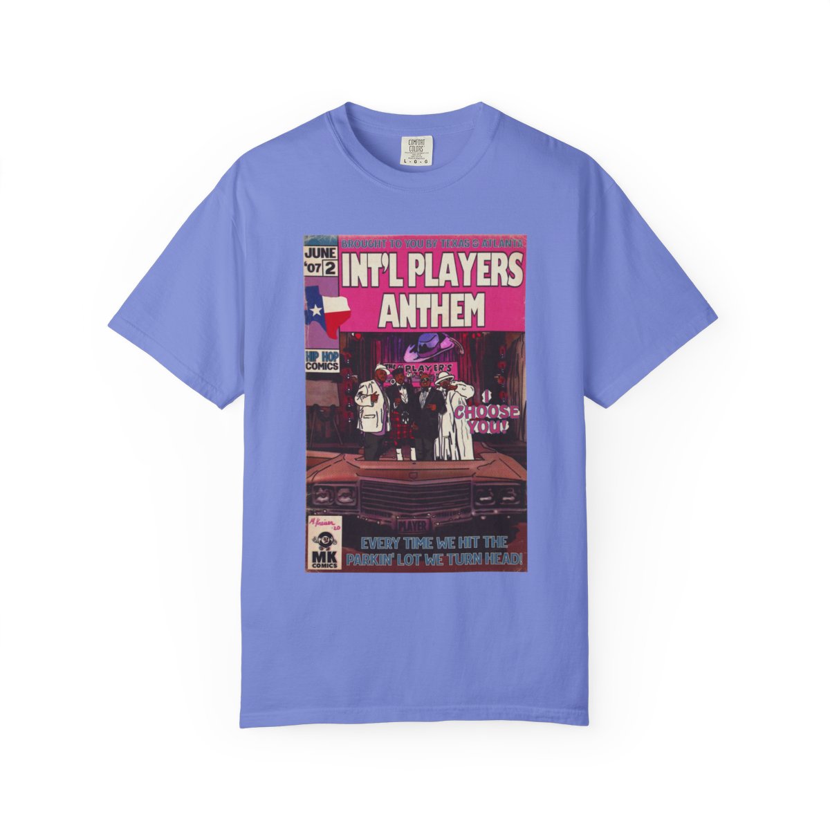 Int’l Players Anthem - Unisex Comfort Colors T-shirt | Hip Hop Graphic Tee, Garment-Dyed Soft Cotton, Relaxed Fit