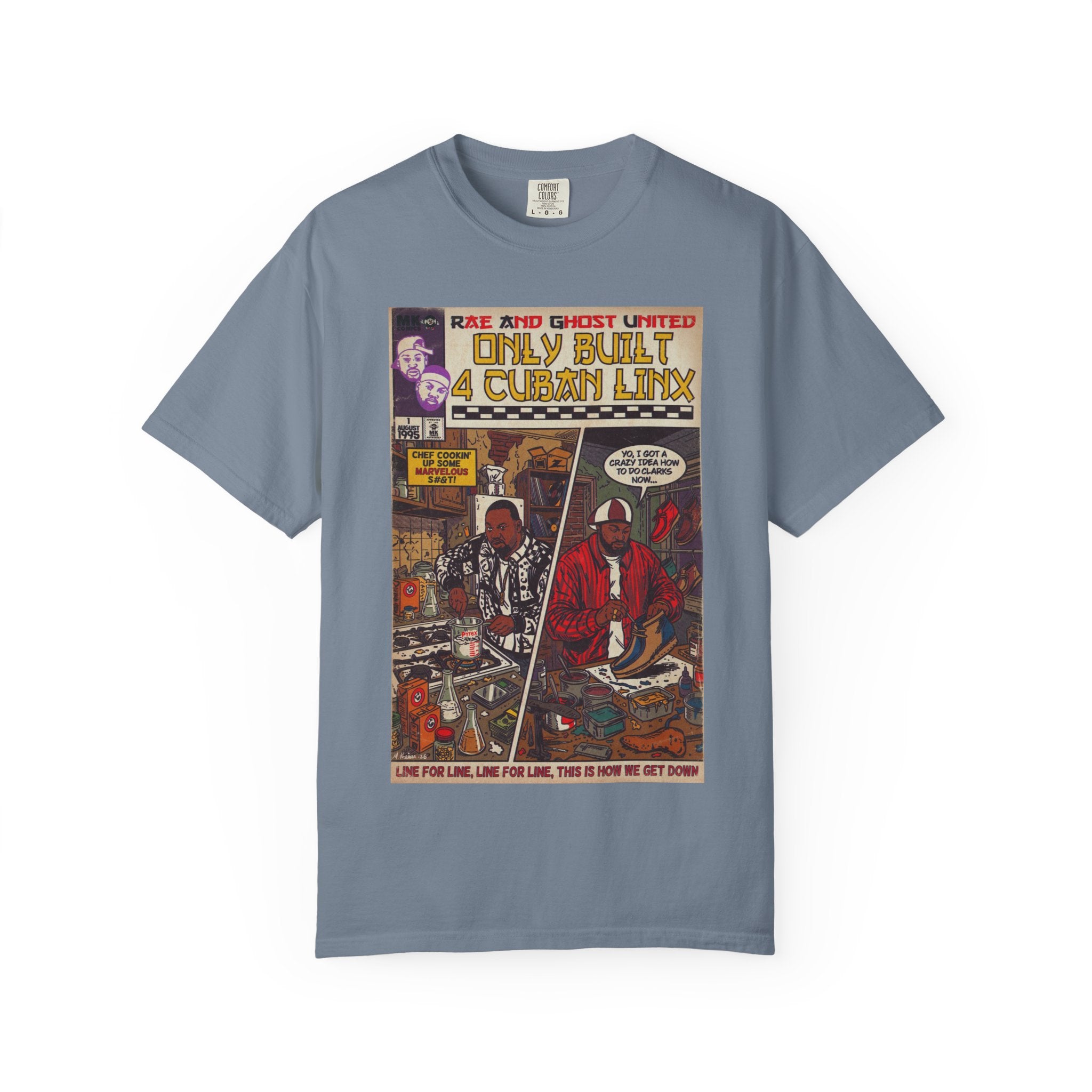 Only Built 4 Cuban Linx -Unisex Comfort Colors T-shirt