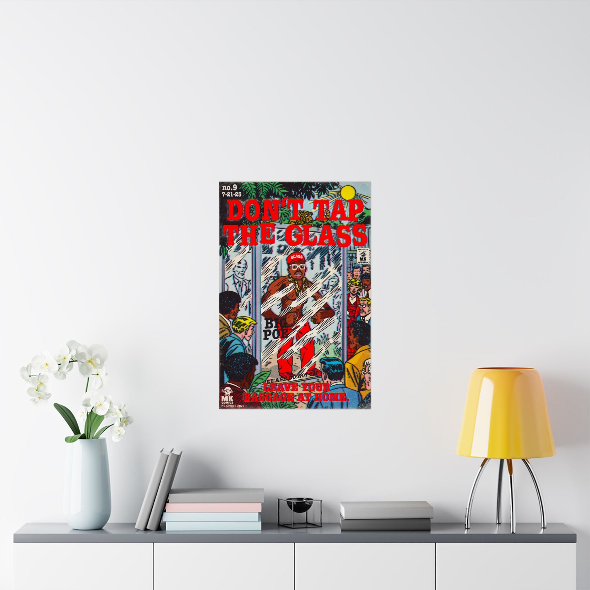 Don't Tap The Glass -Matte Vertical Posters