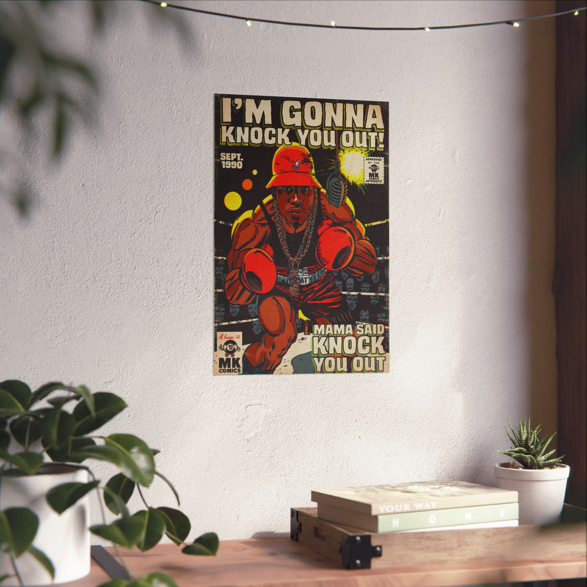 Mama Said Knock You Out – Matte vertikale Poster