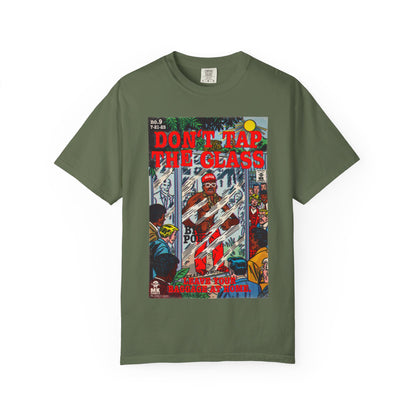 Don't Tap The Glass - Unisex Comfort Colors T-shirt