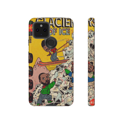 Glaciers - Tough Phone Cases