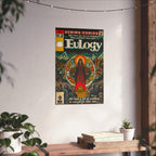 Eulogy - Matte Vertical Posters
