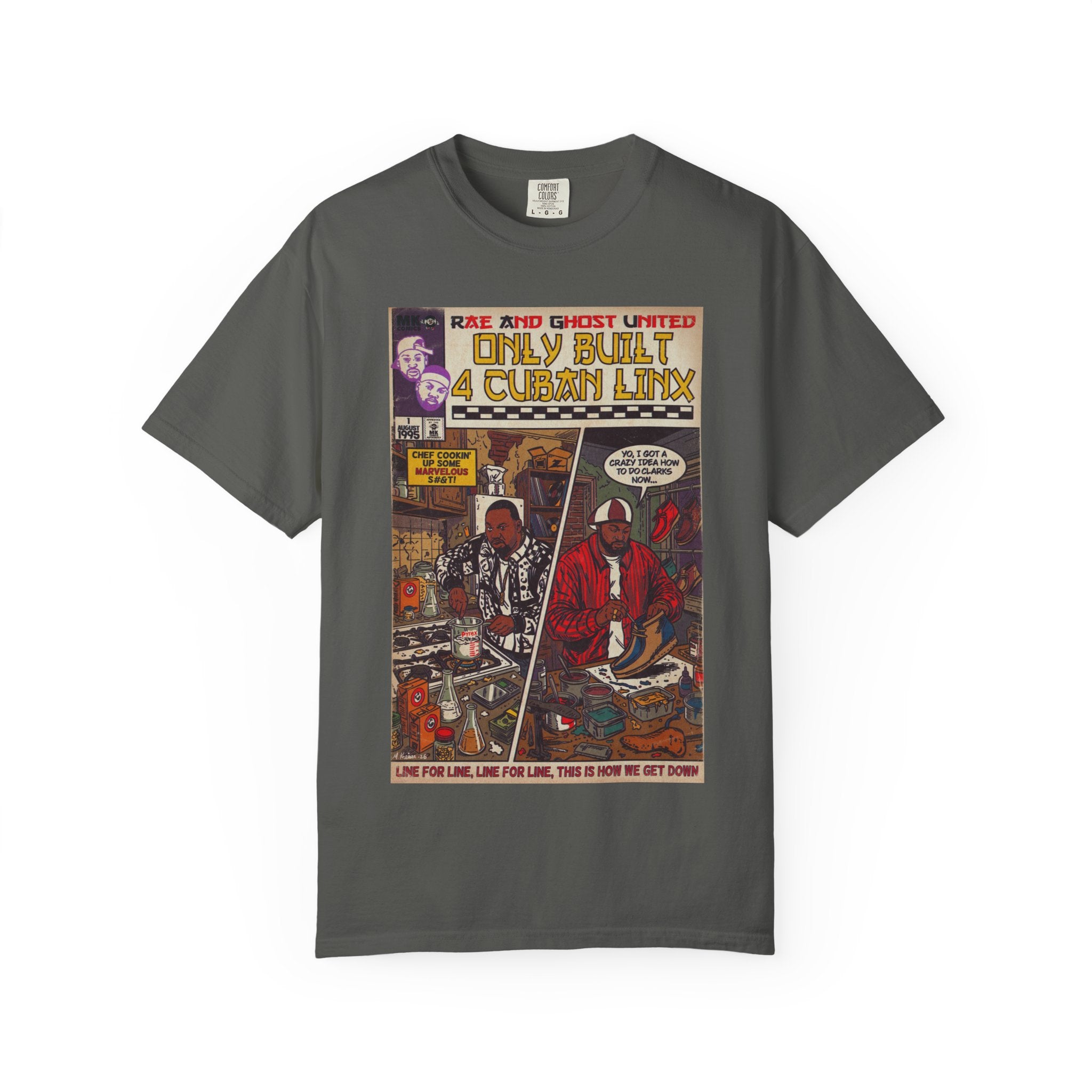 Only Built 4 Cuban Linx -Unisex Comfort Colors T-shirt