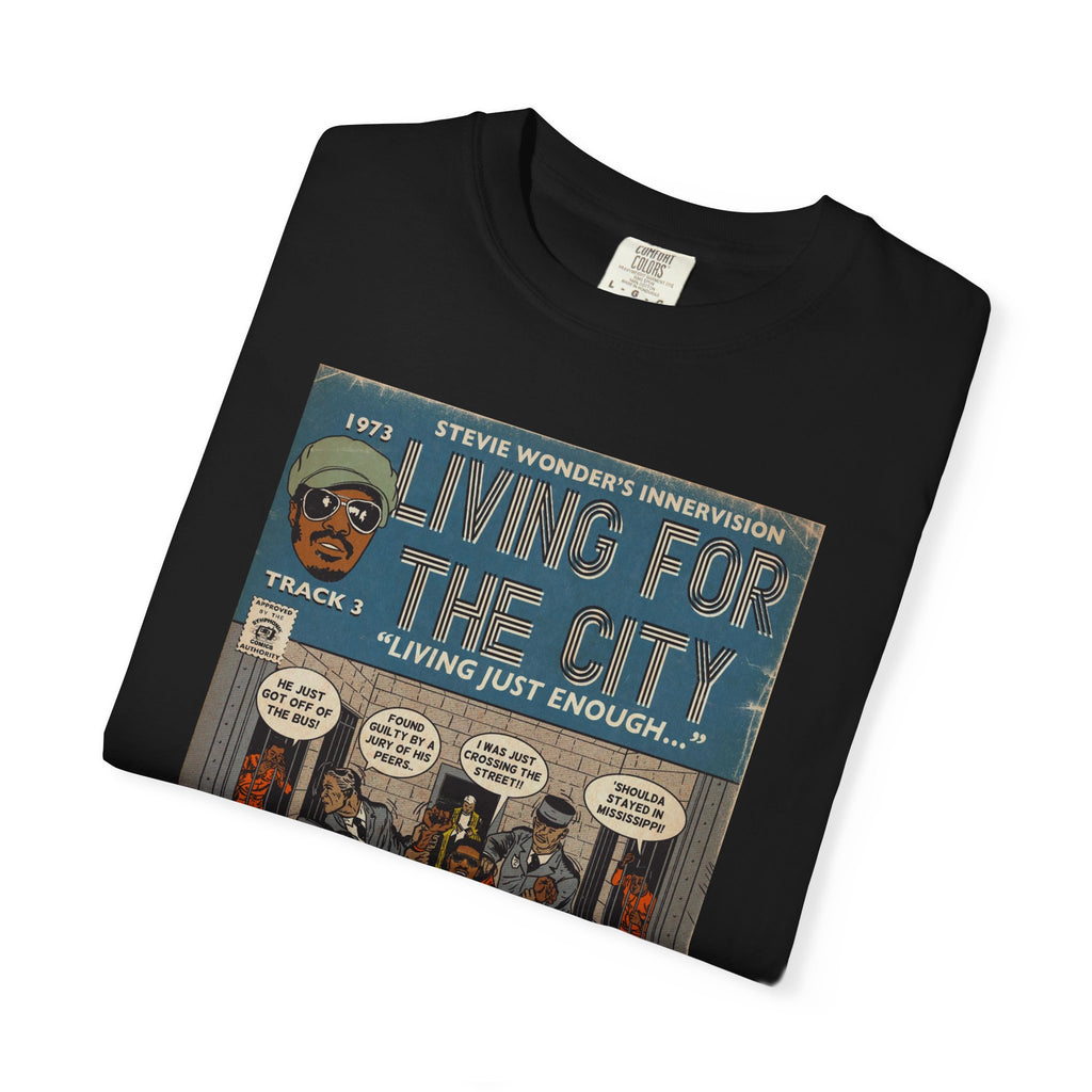 Living For The City - Unisex Comfort Colors T-shirt