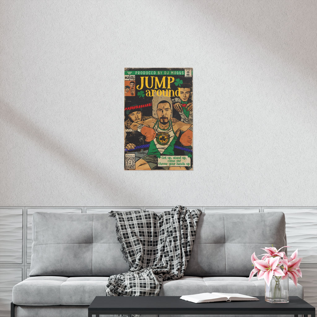 Jump Around -  Vertical Matte Poster