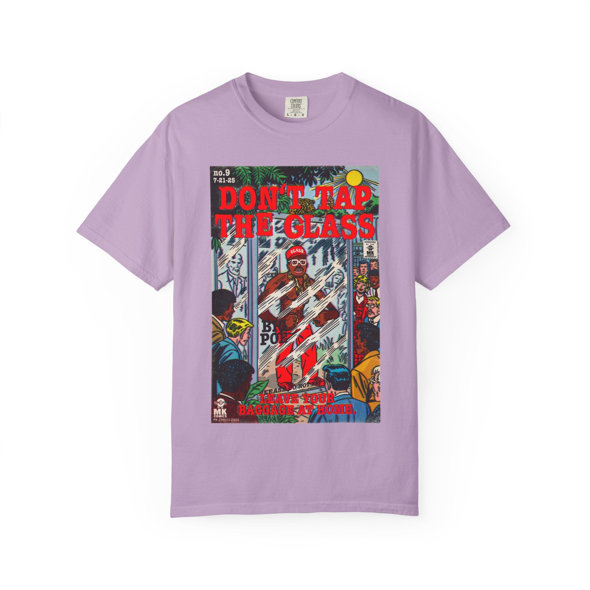 Don't Tap The Glass - Unisex Comfort Colors T-shirt