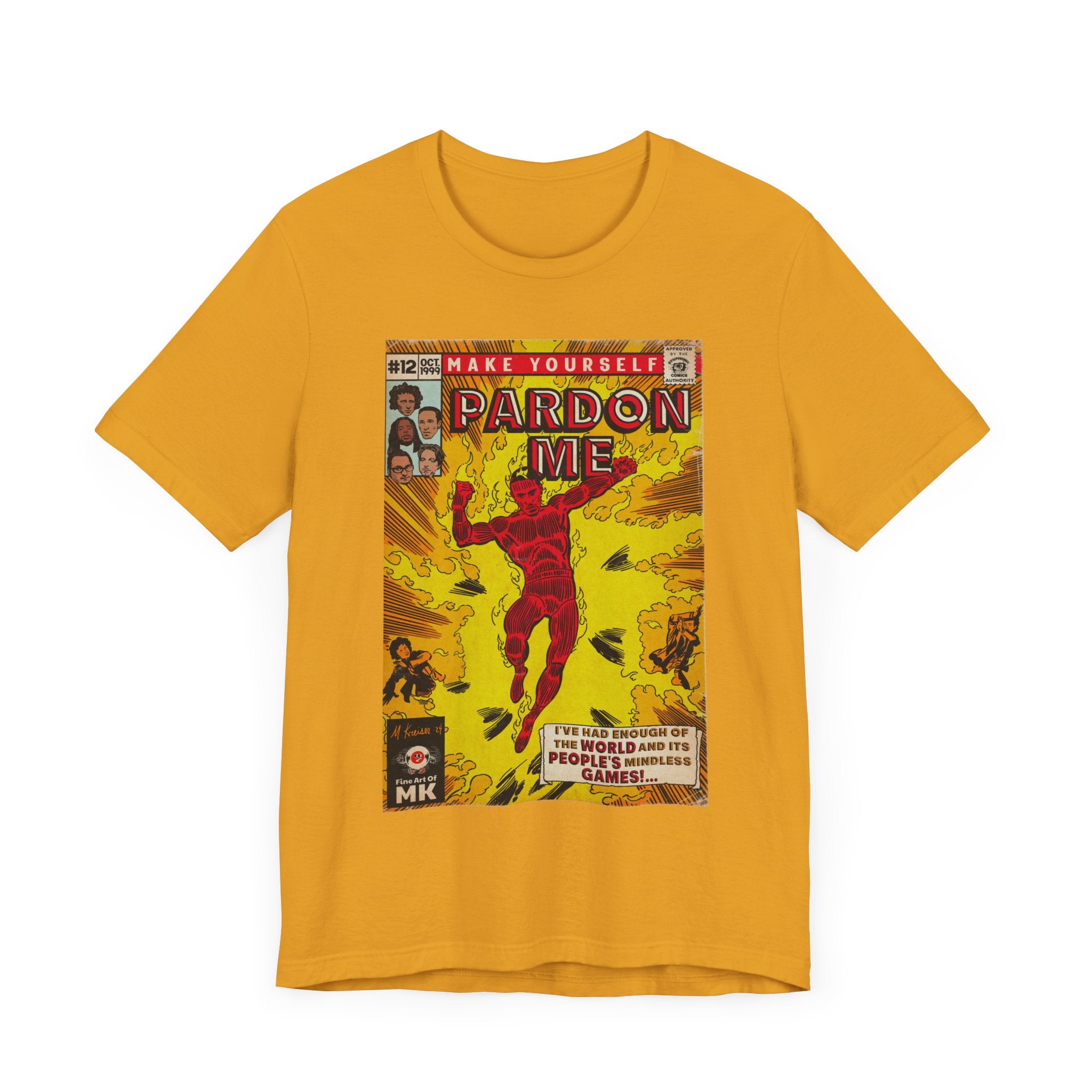 Pardon Me - Unisex Jersey Short Sleeve Tee
