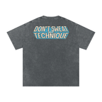 Don't Sweat the Technique - Snow Washed Oversized Cotton T-Shirt