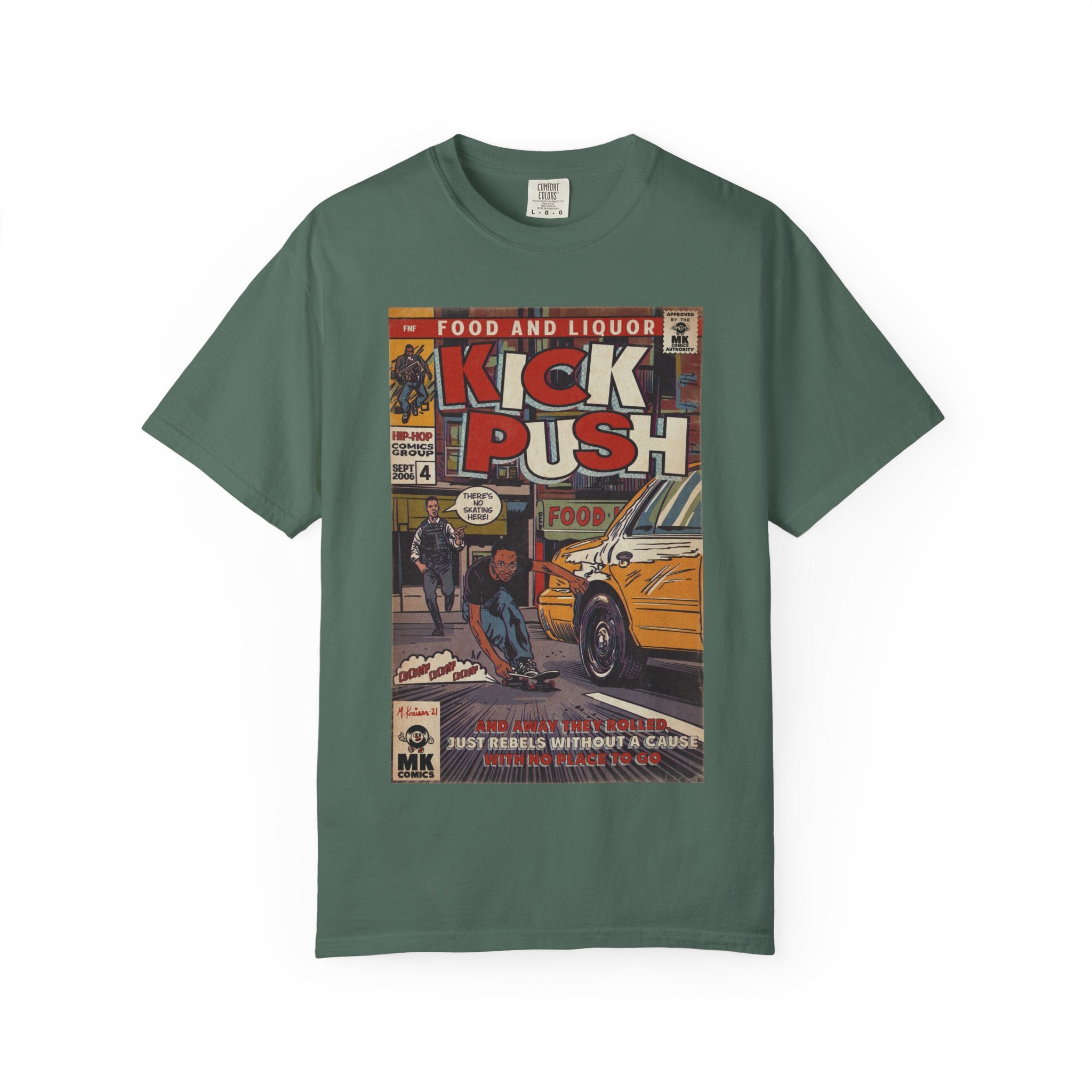 Kick, Push - Unisex Comfort Colors T-shirt