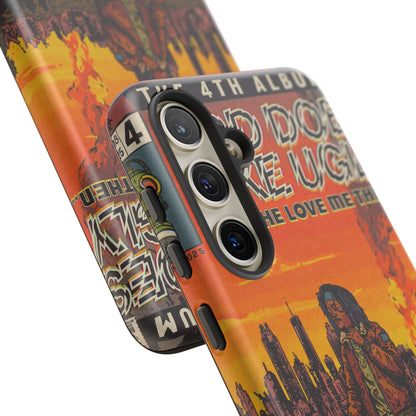 God Does Like Ugly - Tough Phone Cases