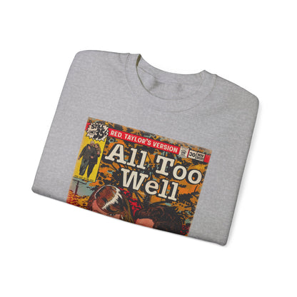 All Too Well - Unisex Heavy Blend™ Crewneck Sweatshirt
