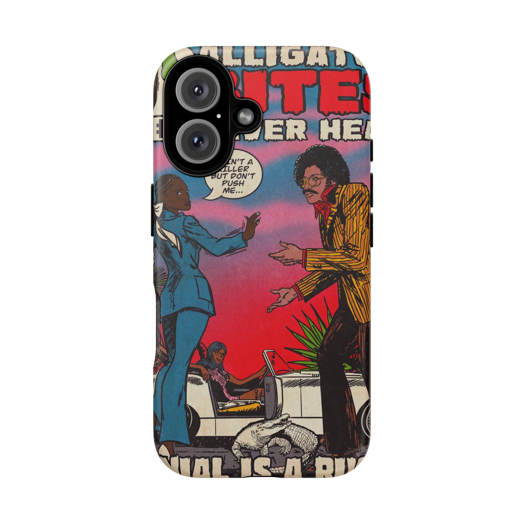 Denial is a River - Alligator Bites - Tough Phone Cases