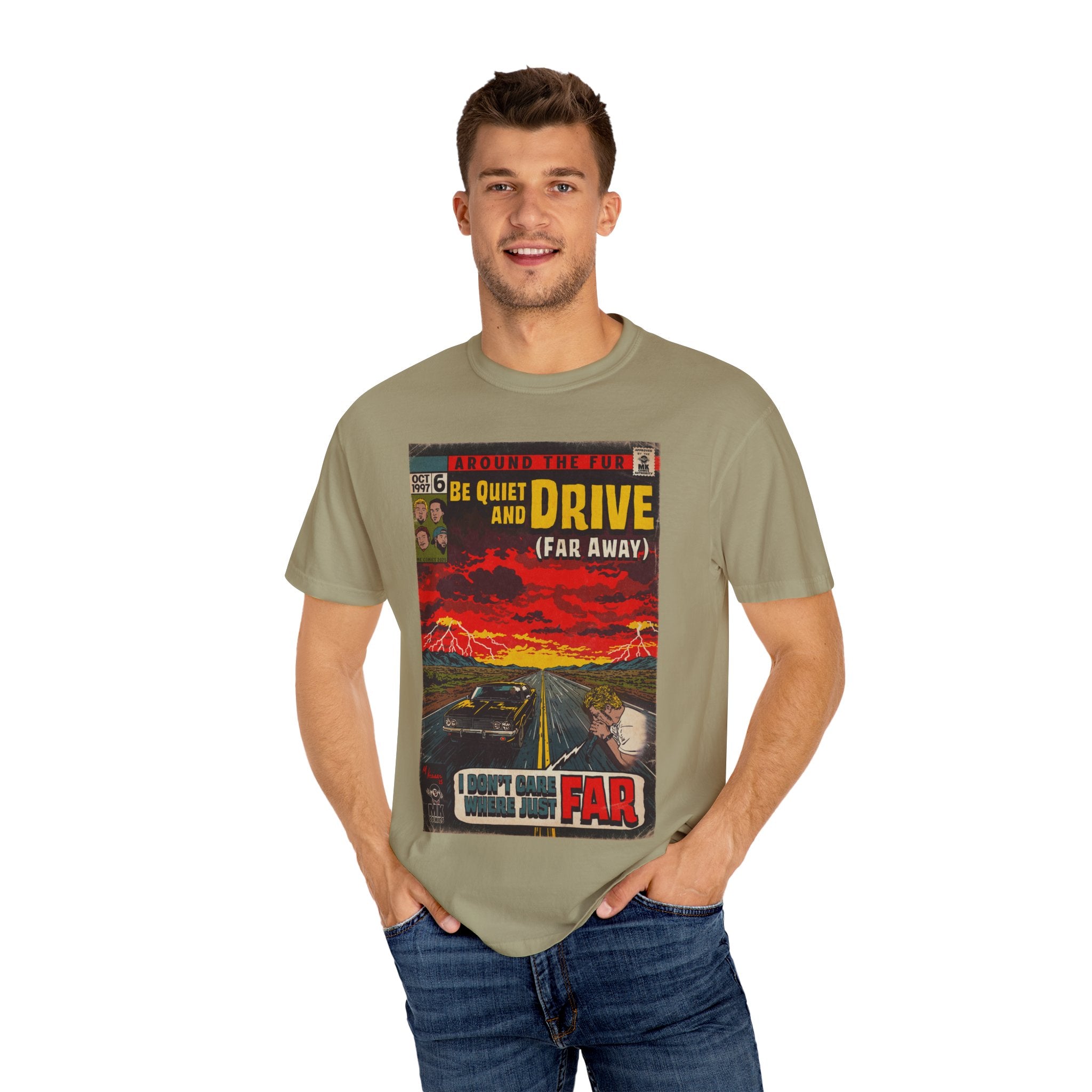 Be Quiet and Drive - Unisex Comfort Colors T-shirt