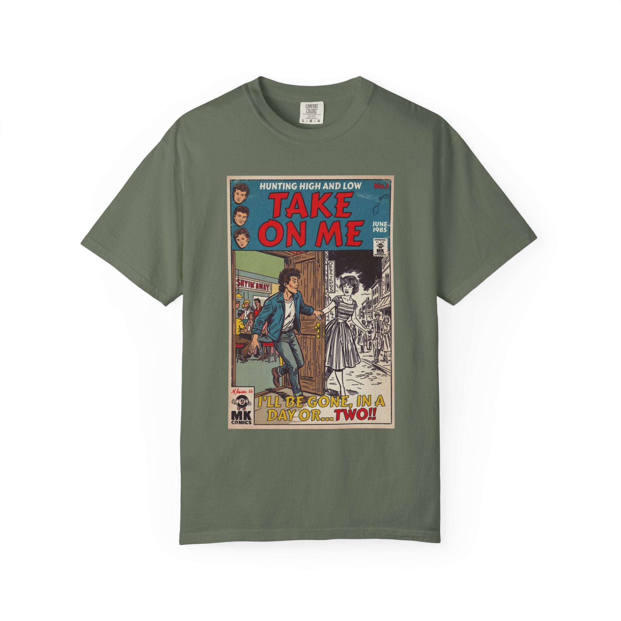 Take On Me - Unisex Comfort Colors T-shirt