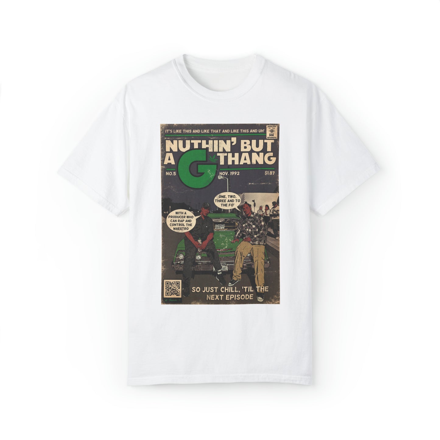 Dr. Dre & Snoop Dogg - Ain’t Nuthin But a G Thang - Unisex Comfort Colors T-shirt
