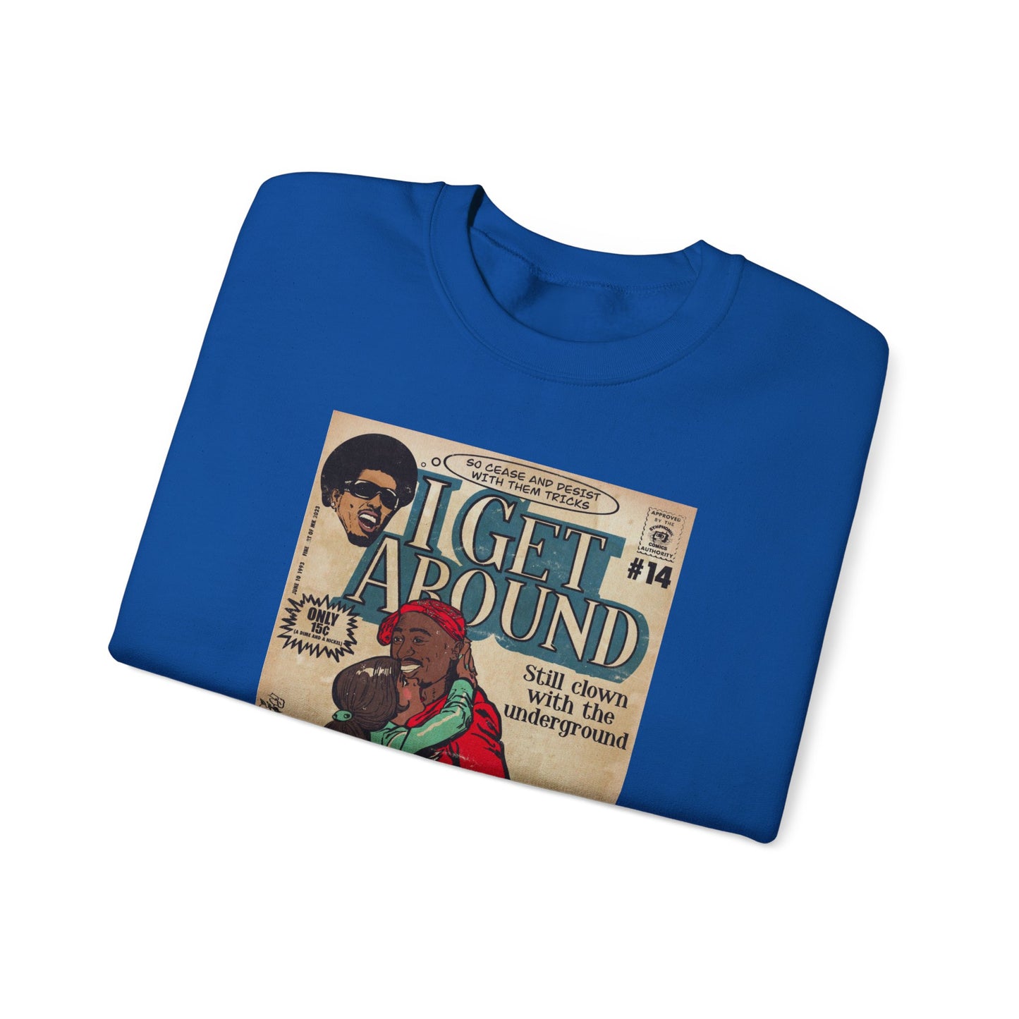 2Pac - I Get Around - Tupac - Unisex Heavy Blend™ Crewneck Sweatshirt