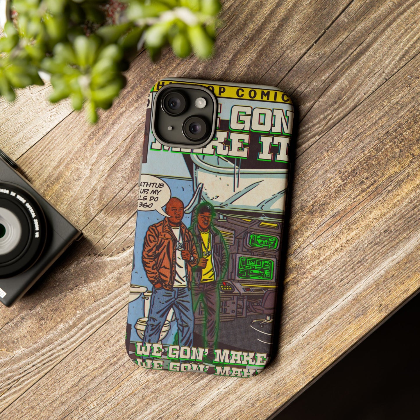 We Gon' Make It - Tough Phone Cases