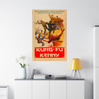 Kung Fu Kenny - Vertical Matte Posters