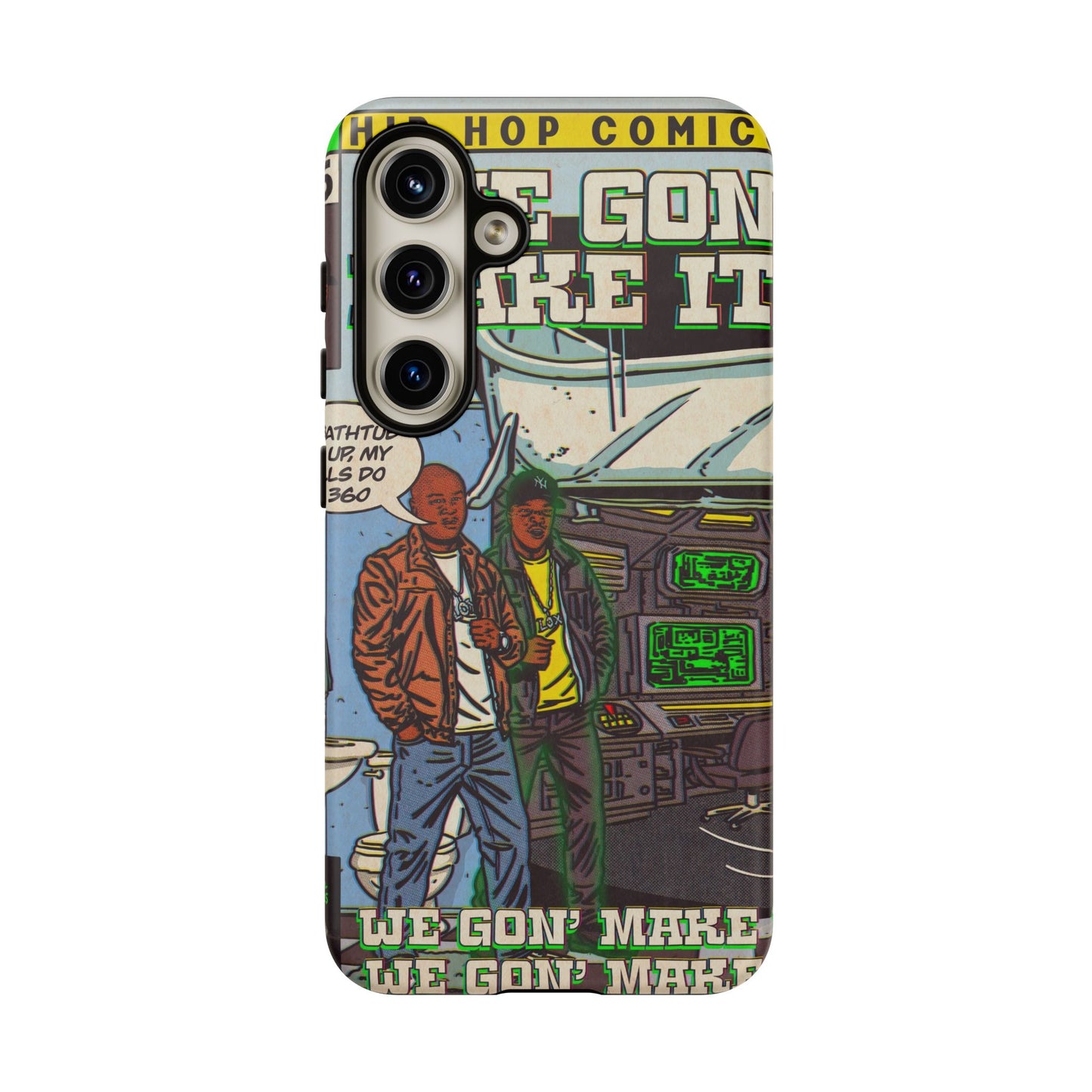 We Gon' Make It - Tough Phone Cases
