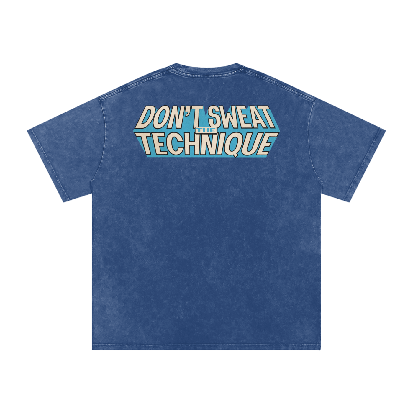 Don't Sweat the Technique - Snow Washed Oversized Cotton T-Shirt