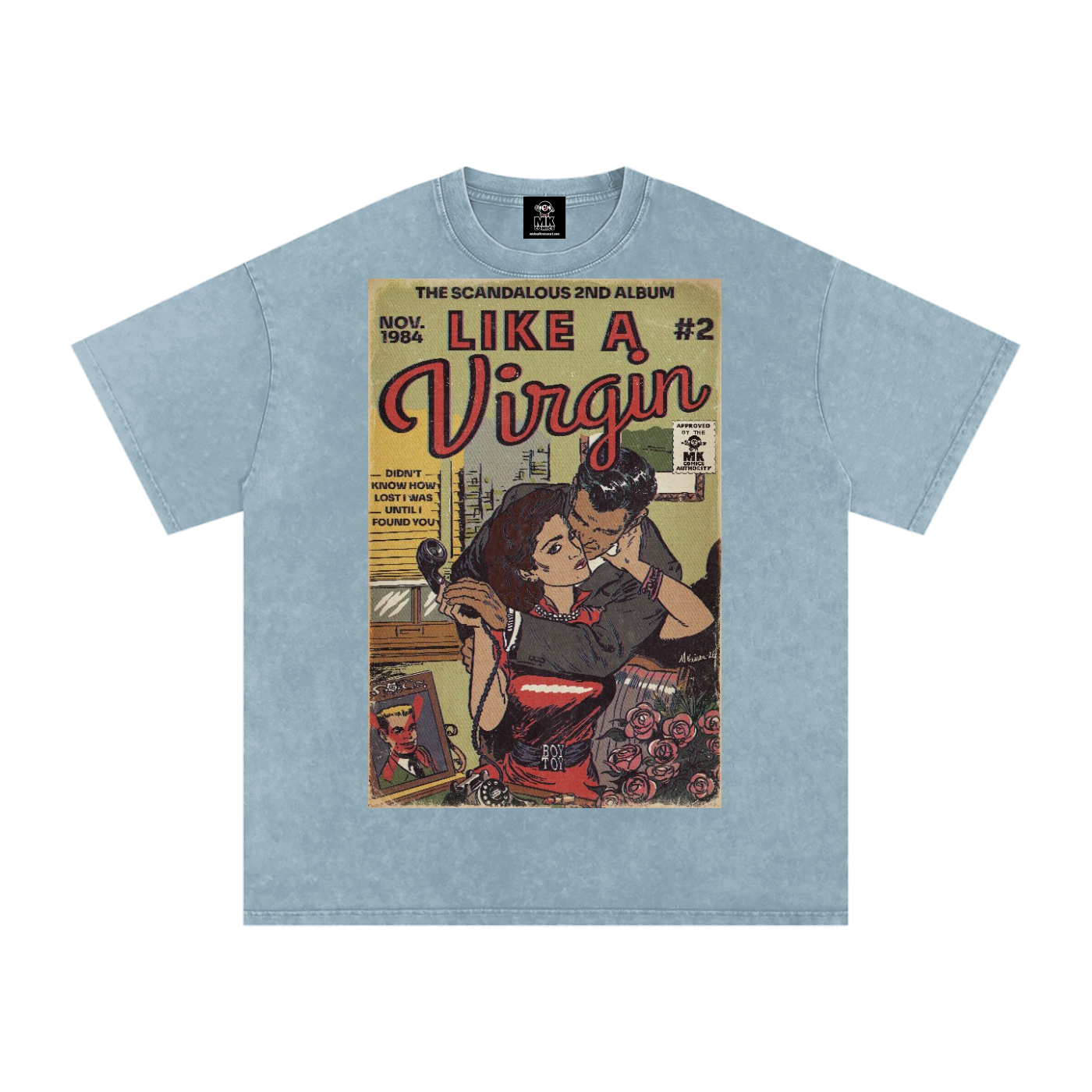 Like a Virgin - Snow Washed Oversized Cotton T-Shirt