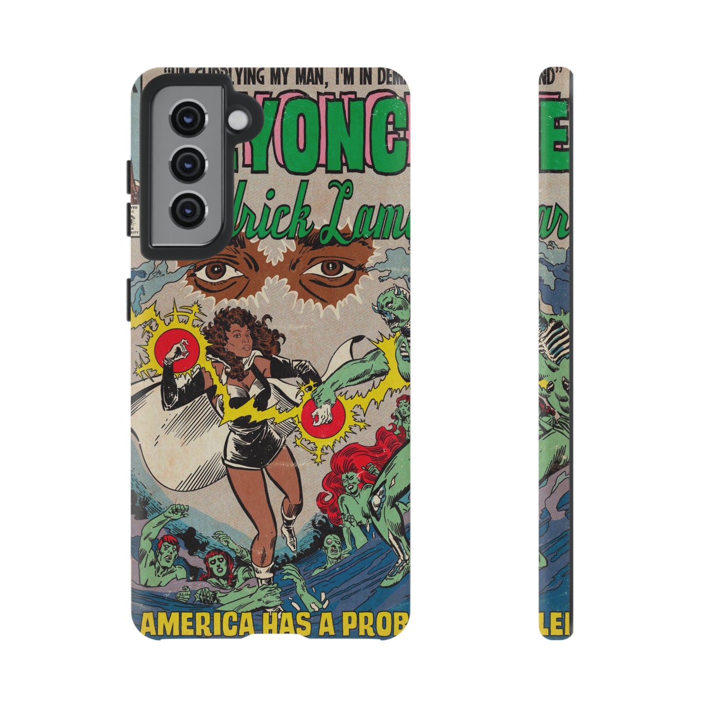 Beyoncé - America Has A Problem - Kendrick Lamar - Tough Phone Cases