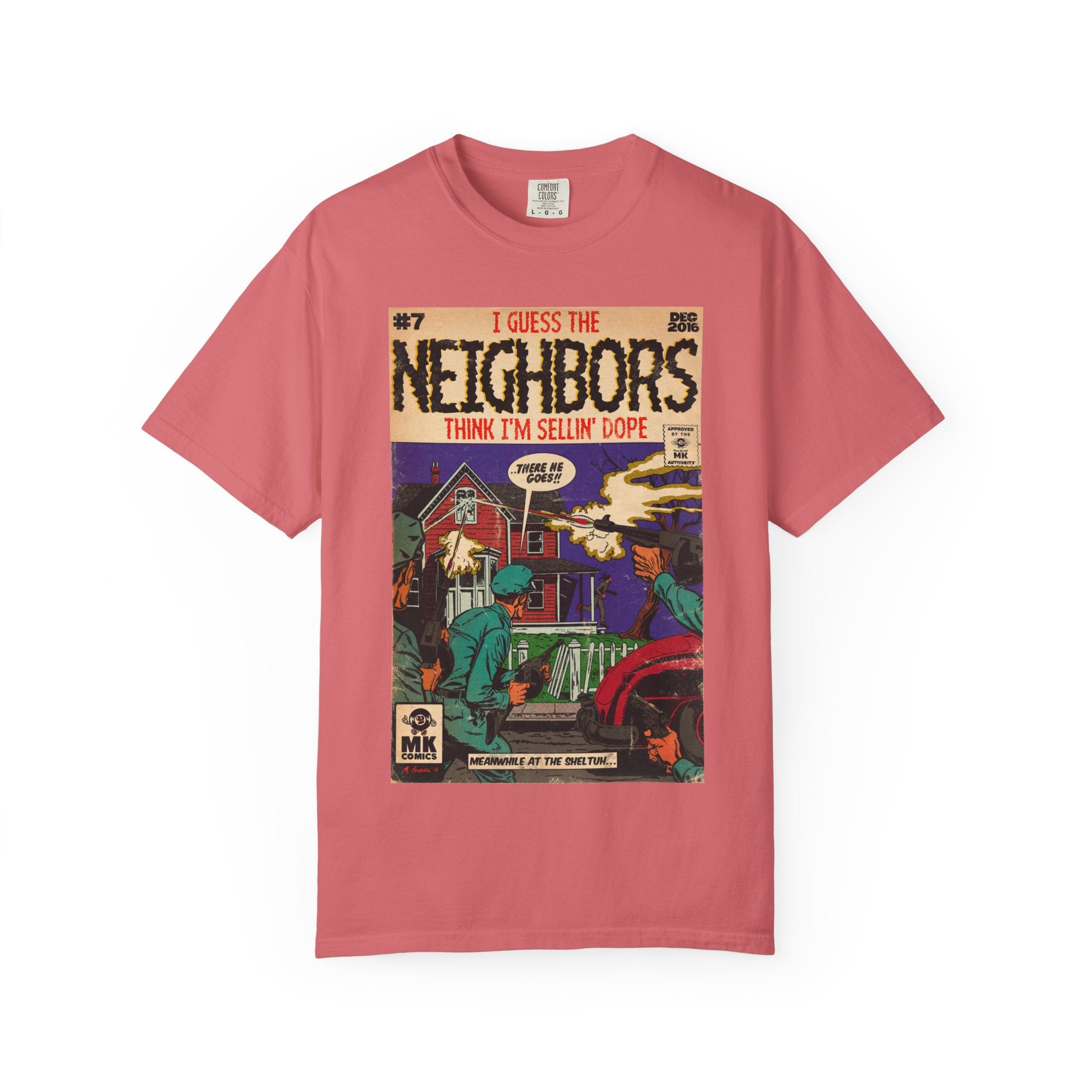 Neighbors - Unisex Comfort Colors T-shirt