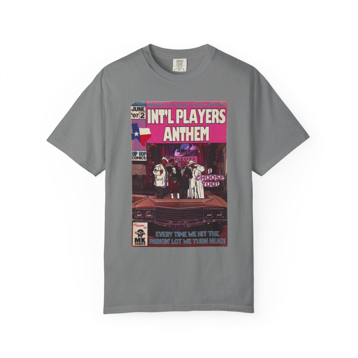 Int’l Players Anthem - Unisex Comfort Colors T-shirt | Hip Hop Graphic Tee, Garment-Dyed Soft Cotton, Relaxed Fit