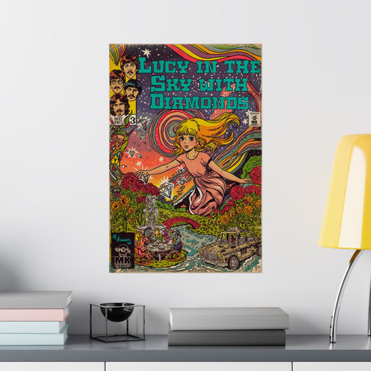 Lucy in the Sky with Diamonds - Matte Vertical Posters