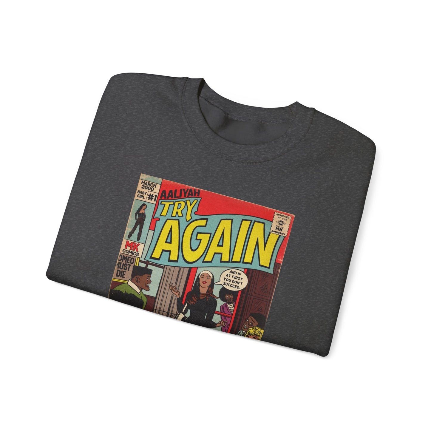 Aaliyah - Try Again - Unisex Heavy Blend™ Crewneck Sweatshirt