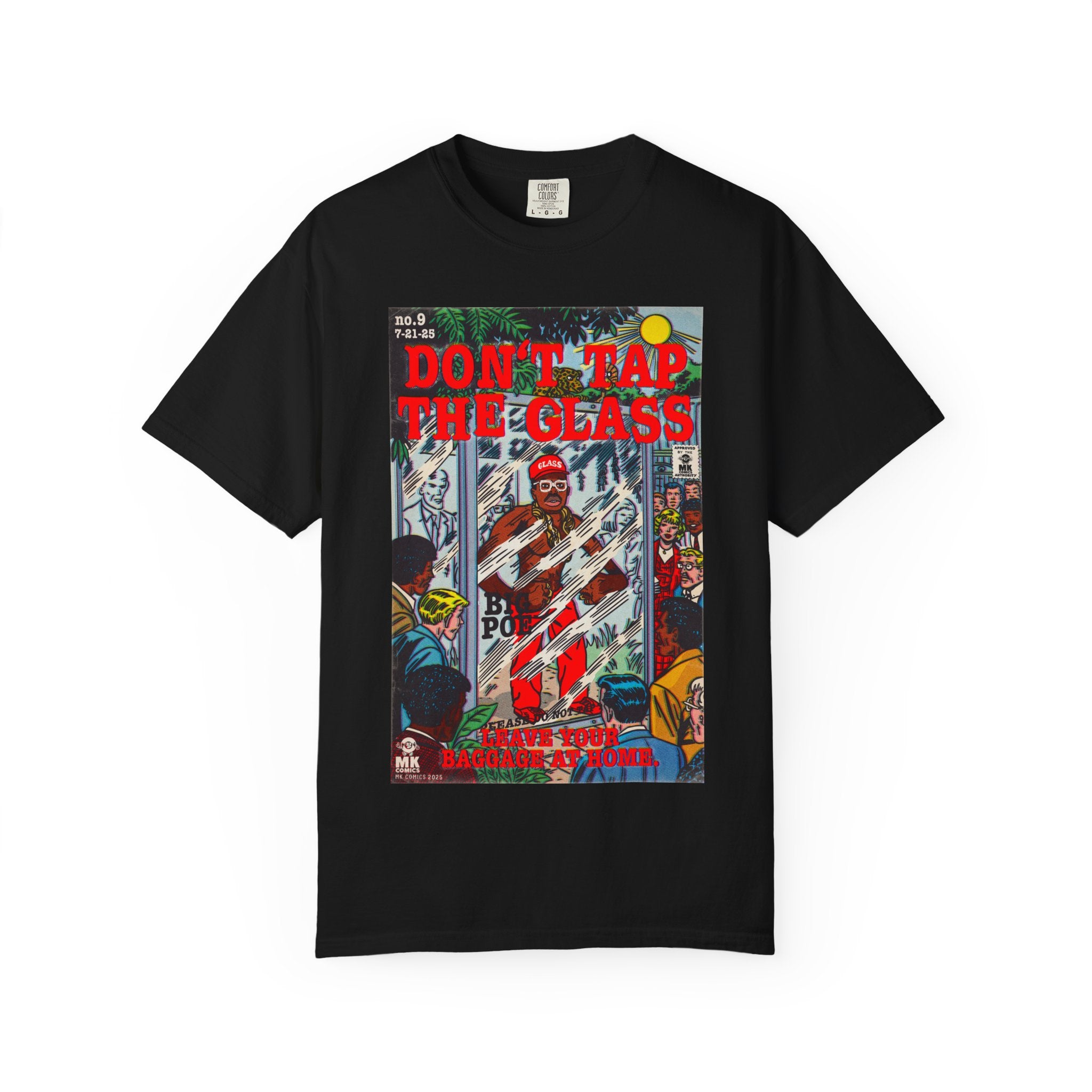 Don't Tap The Glass - Unisex Comfort Colors T-shirt