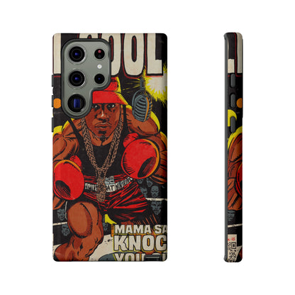 LL Cool J - Mama Said Knock You Out - Tough Phone Cases