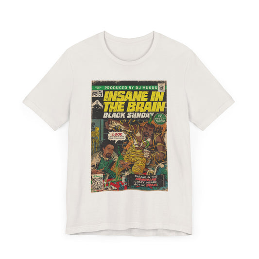 Insane In The Brain - Unisex Jersey Short Sleeve Tee