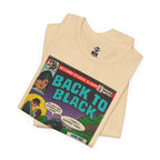 Back to Black - Unisex Jersey Short Sleeve Tee