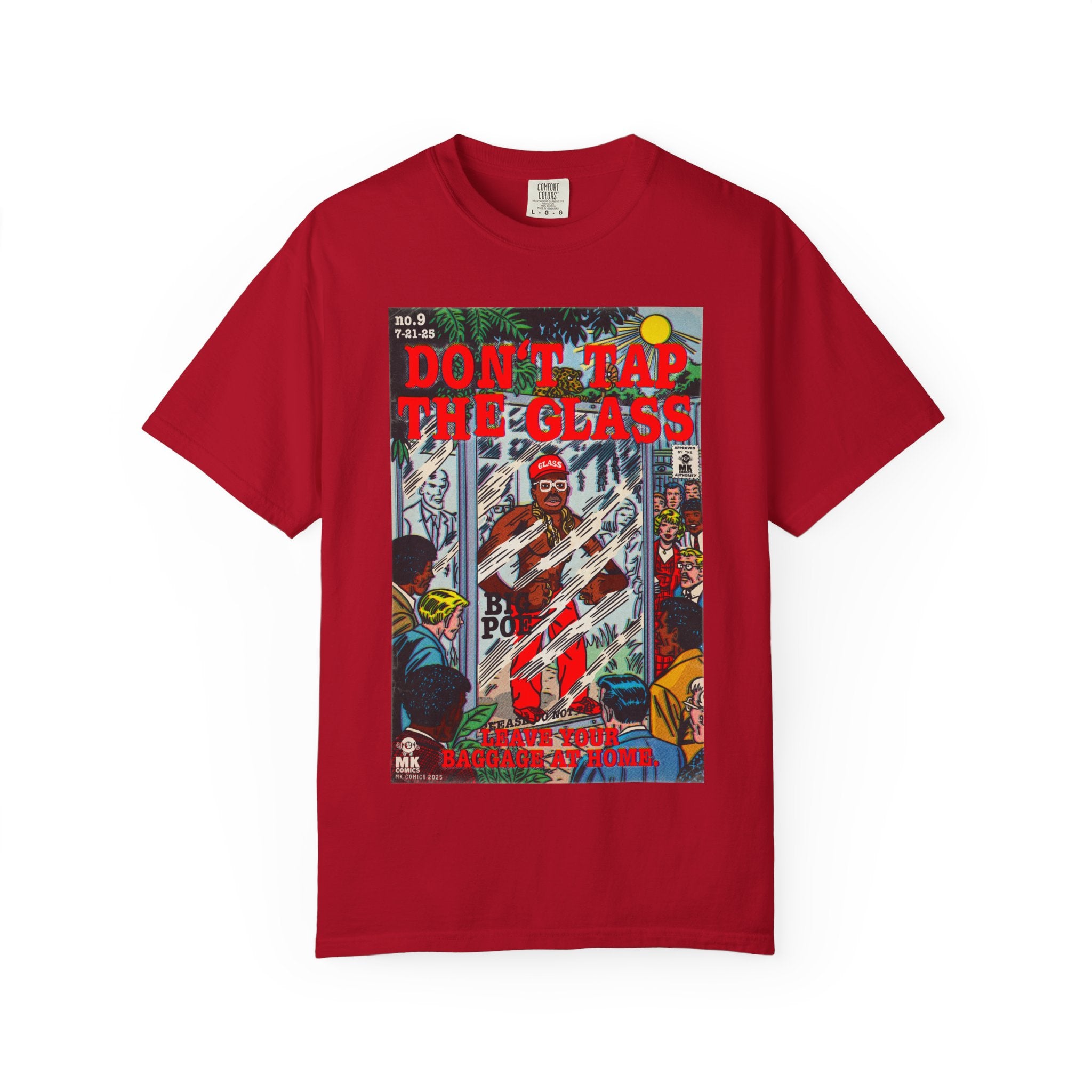 Don't Tap The Glass - Unisex Comfort Colors T-shirt