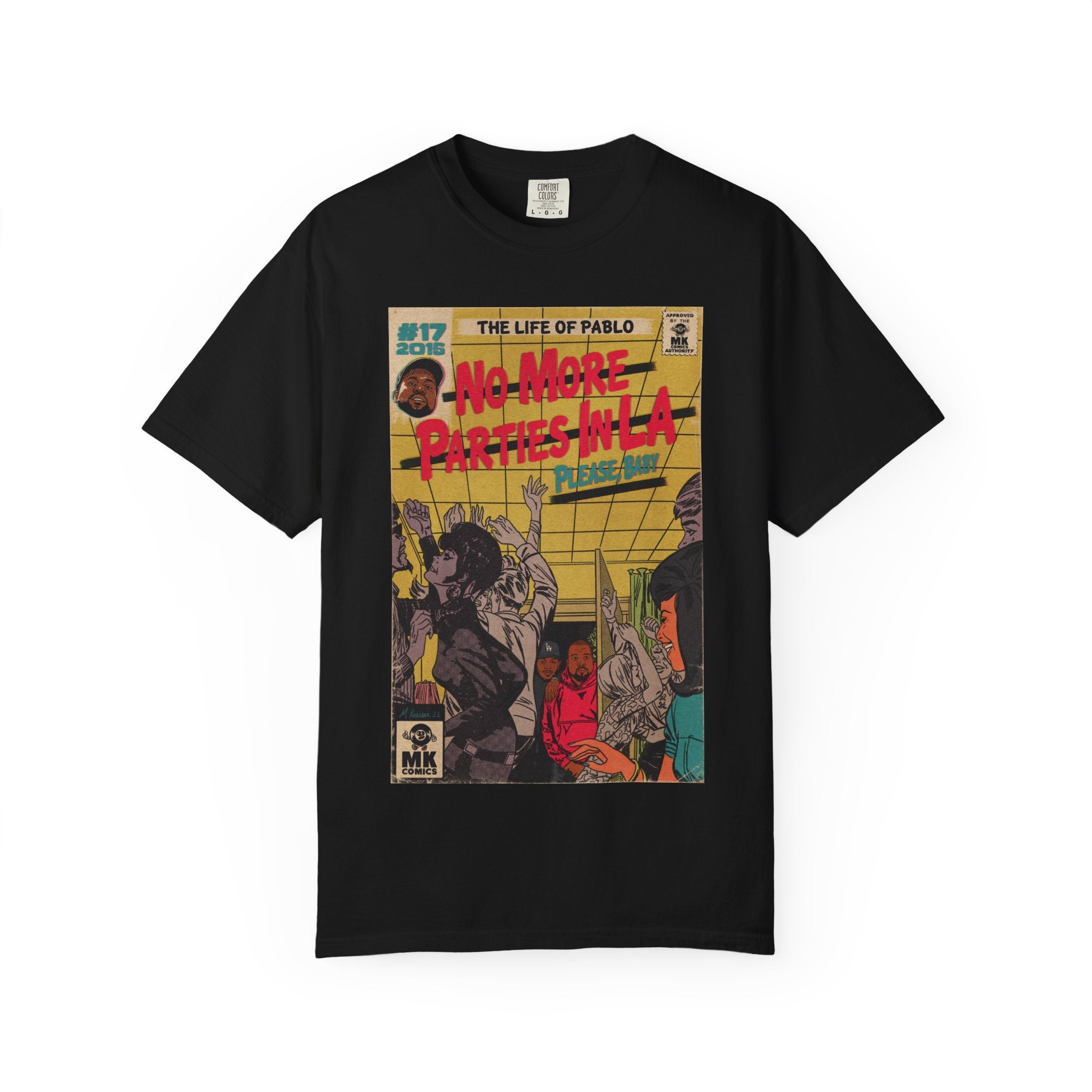 No More Parties in LA - Unisex Comfort Colors T-shirt