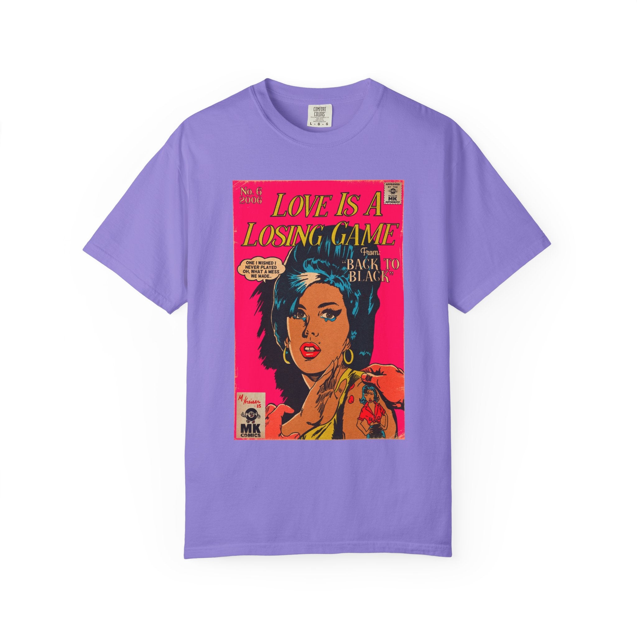 Love is a Losing Game - Unisex Comfort Colors T-shirt
