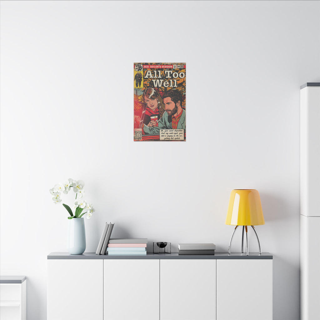All Too Well - Matte Canvas, Stretched, 0.75"