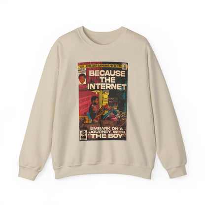 Because The Internet - Unisex Heavy Blend™ Crewneck Sweatshirt