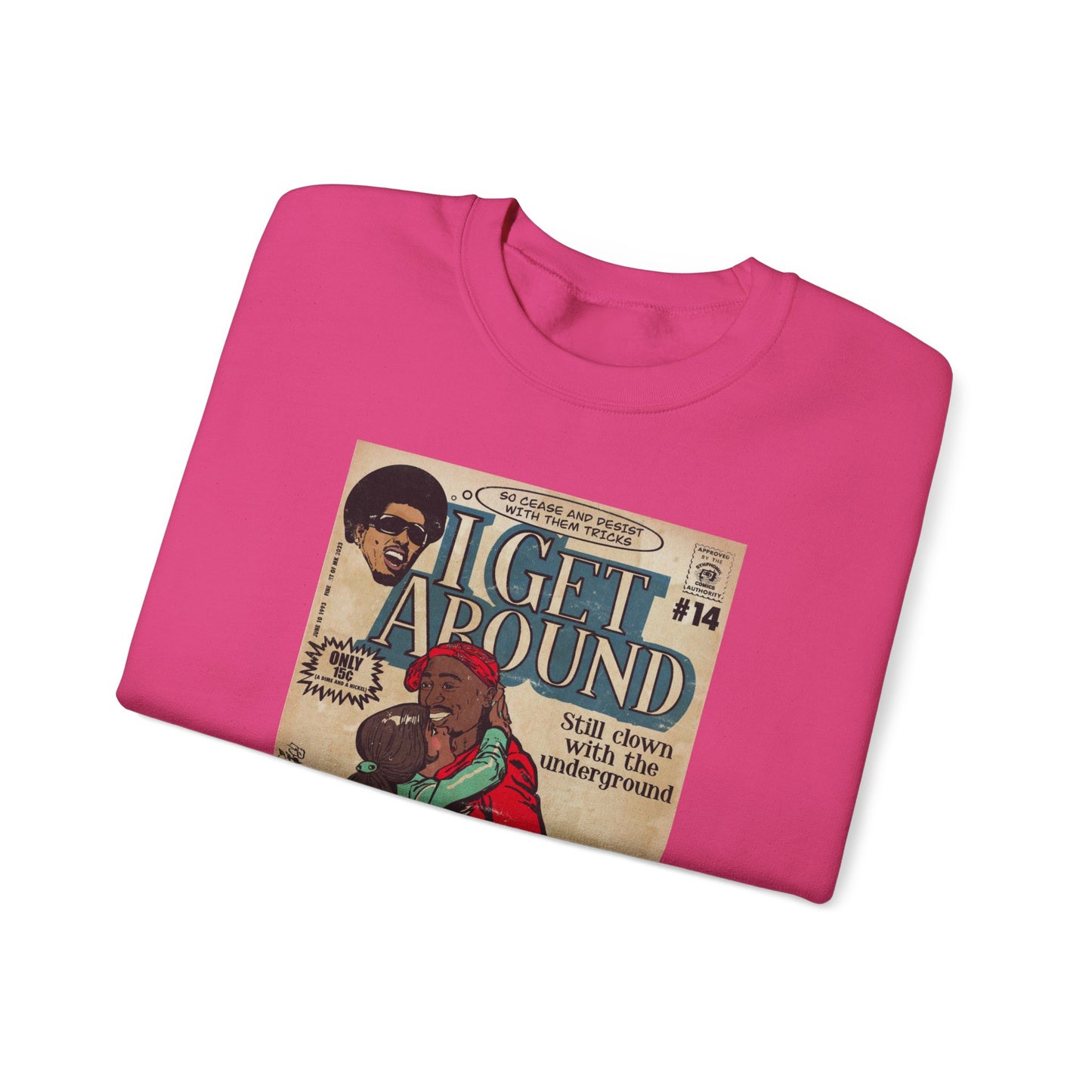 2Pac - I Get Around - Tupac - Unisex Heavy Blend™ Crewneck Sweatshirt