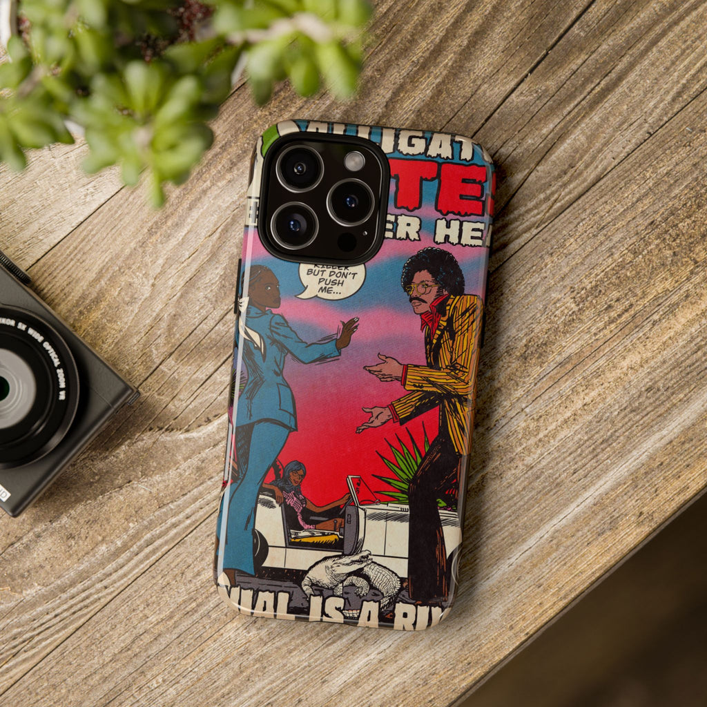 Denial is a River - Alligator Bites - Tough Phone Cases