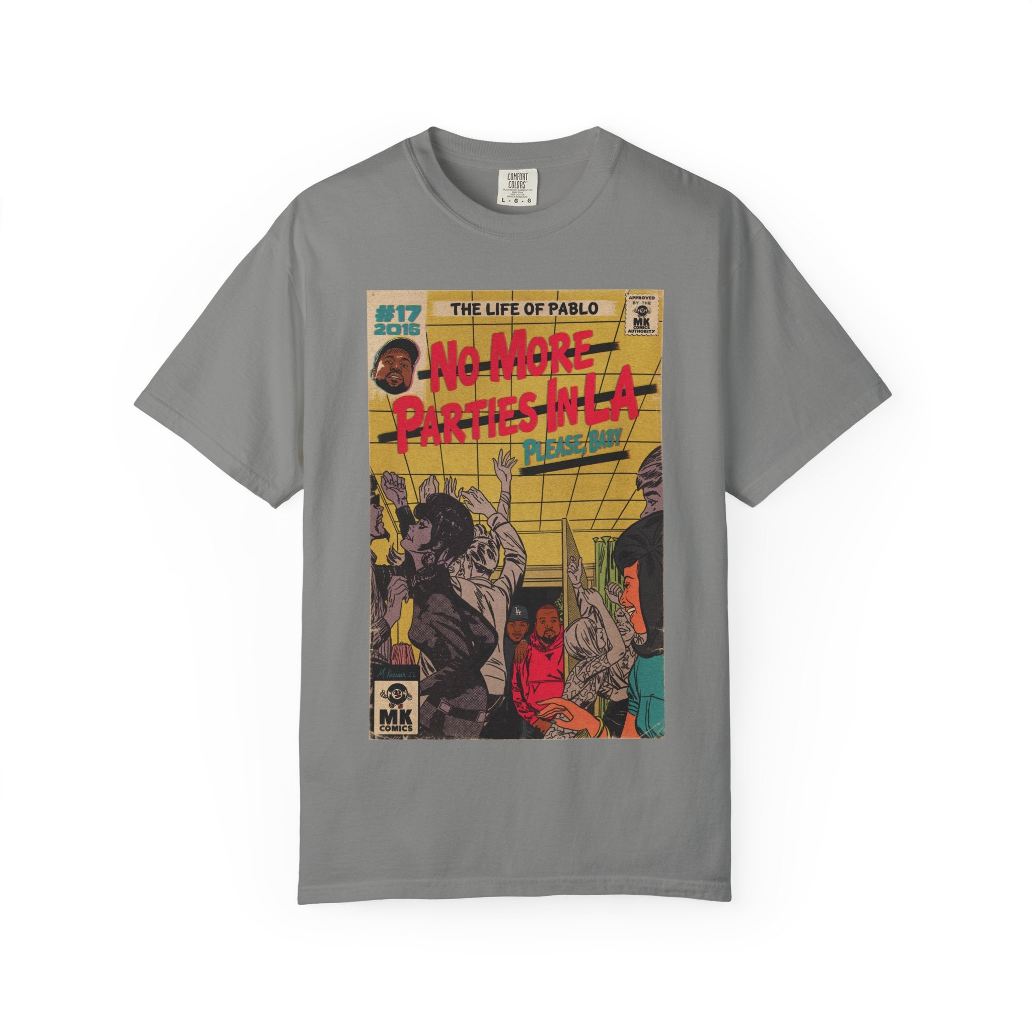 No More Parties in LA - Unisex Comfort Colors T-shirt