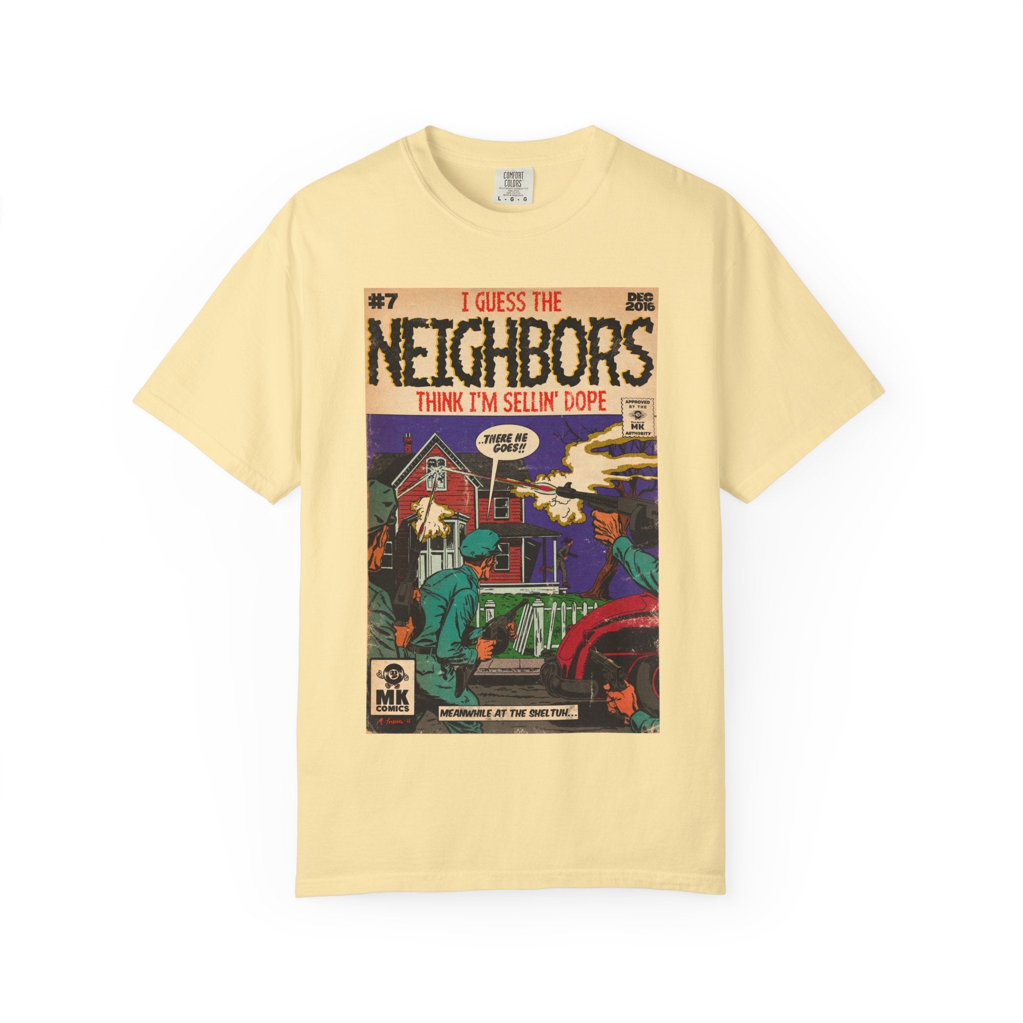 Neighbors - Unisex Comfort Colors T-shirt