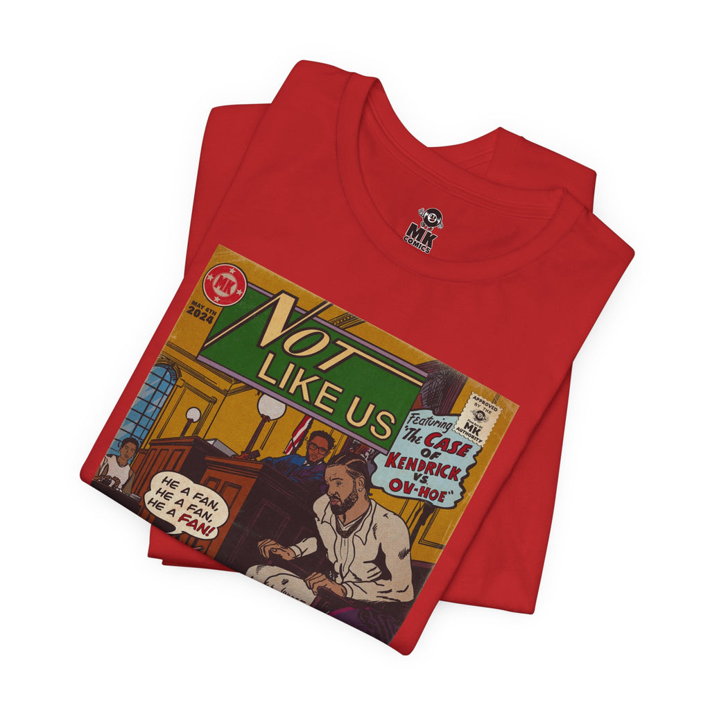 Not Like Us - Unisex Jersey Short Sleeve Tee